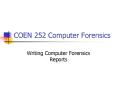 COEN 252 Computer Forensics Writing Computer Forensic