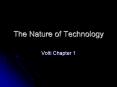 The Nature of Technology Volti Chapter 1 Technolog