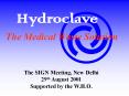 Hydroclave The Medical Waste Solution The SIGN Meeting, Ne