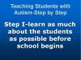 Teaching Students with Autism-Step by Step Step I-learn a