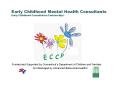 Early Childhood Mental Health Consultants Early Childhoo