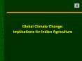 Global Climate Change: Implications for Indian Agricultur