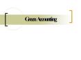 Green Accounting Green Accounting The background of gree