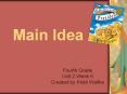 Main Idea Fourth Grade Unit 2 Week 5 Created by Krist