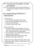 and Returns - Def: The subprogram call and return operation