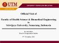 UNIVERSITI TEKNOLOGI MALAYSIA Official Visit of Faculty o