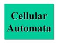 Cellular Automata What are Cellular Automata? It is a mode