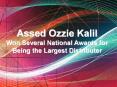 Assed Ozzie Kalil Won Several National Awards for Being the Largest Distributer