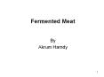 Fermented Meat By Akrum Hamdy Contents 1. Introduction a