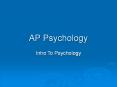 AP Psychology Intro To Psychology What is psychology al