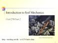 Introduction to Soil Mechanics Civil 270 Part 2 Courtesy o