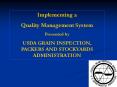 Implementing a Quality Management System Presented by USD