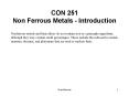CON 251 Non Ferrous Metals - Introduction Nonferrous metal