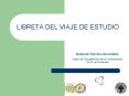 LIBRETA DEL VIAJE DE ESTUDIO Deborah Parrilla Hern nde