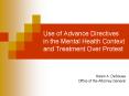 Use of Advance Directives in the Mental Health Context an