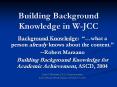 Building Background Knowledge in W-JCC Background Knowledg