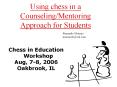 Using chess in a Counseling/Mentoring Approach for Student