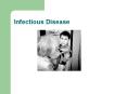 Infectious Disease Infectious Disease Globally, Infectiou
