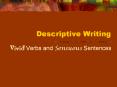 Descriptive Writing Vivid Verbs and Sensuous Sentences Tool