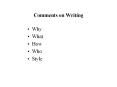 Why What How Who Style Technical Writing - Why Main Ide