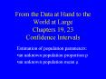 From the Data at Hand to the World at Large Chapters 19, 2