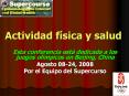 Actividad f sica y salud Esta conferencia est  dedicada 