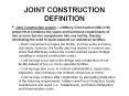 JOINT CONSTRUCTION DEFINITION Joint Construction project   