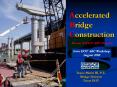 Accelerated Bridge Construction Recent TxDOT ABC Project