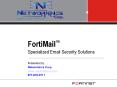 FortiMail  Specialized Email Security Solutions Presente