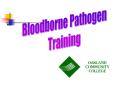 Why are we here? OSHA Blood Borne Pathogen Standard Anyon
