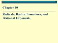 Chapter 10 Radicals, Radical Functions, and Rationa
