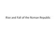 Rise and Fall of the Roman Republic Outline Plato 