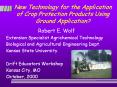 New Technology for the Application of Crop Protectio