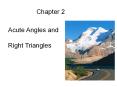 Chapter 2 Acute Angles and Right Triangles Chapter 2 Sectio