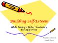 Building Self-Esteem While Gaining a Richer Vocabulary fo