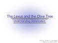 The Lexus and the Olive Tree Understanding Globalizatio