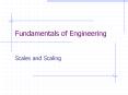 Fundamentals of Engineering Scales and Scaling Use a Scal