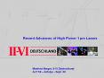 Recent Advances of High Power 1  m Lasers Manfred Berger