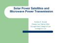 Solar Power Satellites and Microwave Power Transmissio