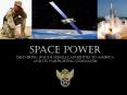 Space Power Delivering Space & Missile capabilities t