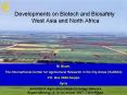 Developments on Biotech and Biosafety West Asia and Nort