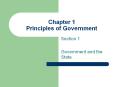 Chapter 1 Principles of Government Section 1 Government an