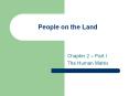 People on the Land Chapter 2   Part I The Human Matri