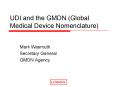 UDI and the GMDN (Global Medical Device Nomenclature) Mar