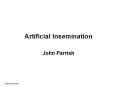 Artificial Insemination John Parrish History of Artificia