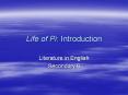 Life of Pi: Introduction Literature in English Secondary 