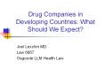 Drug Companies in Developing Countries: What Should W