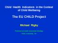 Child Health Indicators in the Context of Child Wellbein