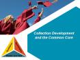Collection Development and the Common Core Reader and Tas