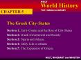 CHAPTER 5 The Greek City-States Section 1: Early Greeks an